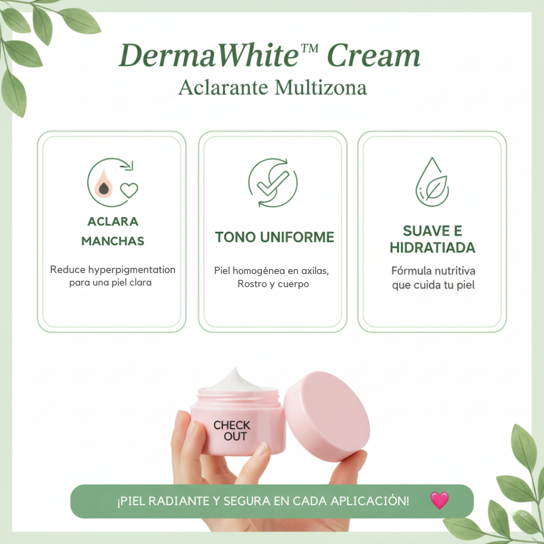 DermaWhite™ Revela un tono claro y hermoso donde más lo necesitas. ✨