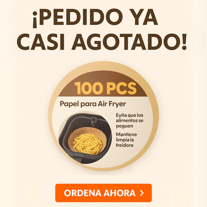 AirPaper™ – Bandejas Antiadherentes para Air Fryer (100 unidades)
